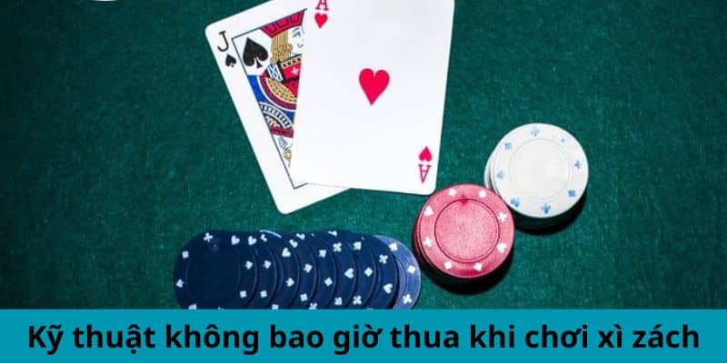 Cách Chơi Xì Zách Hiệu Quả Chiến Thuật Giúp Bạn Luôn Thắng - vaxor.fun