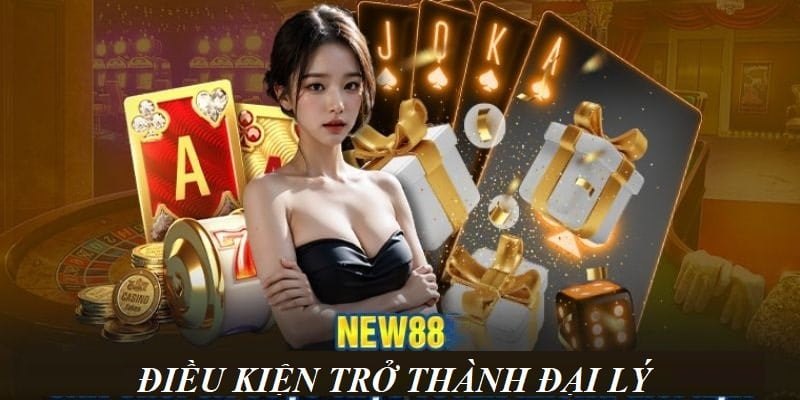 Đại Lý New88 - Cơ Hội Làm Giàu Hưởng Hoa Hồng Đến 60% - vaxor.fun