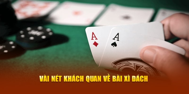 Xì Dách Là Gì? Hướng Dẫn Chơi Dễ Hiểu & Luôn Thắng - vaxor.fun