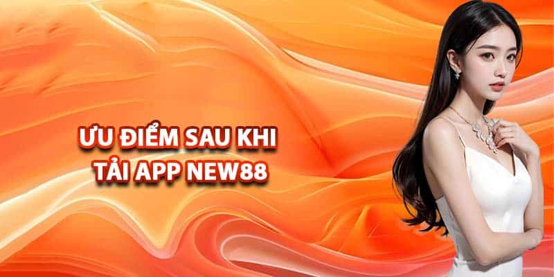 Link Tải App NEW88 - Trải Nghiệm Mượt Mà, Cược Nhanh - vaxor.fun