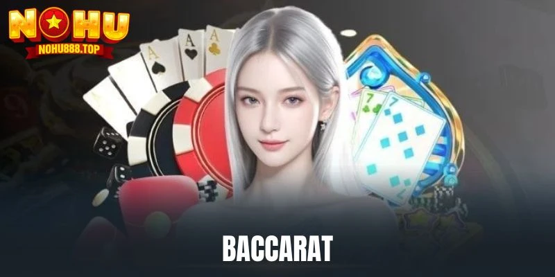 Baccarat NOHU - Tận Hưởng Trò Chơi Hấp Dẫn Nhất Năm 2026 - vaxor.fun